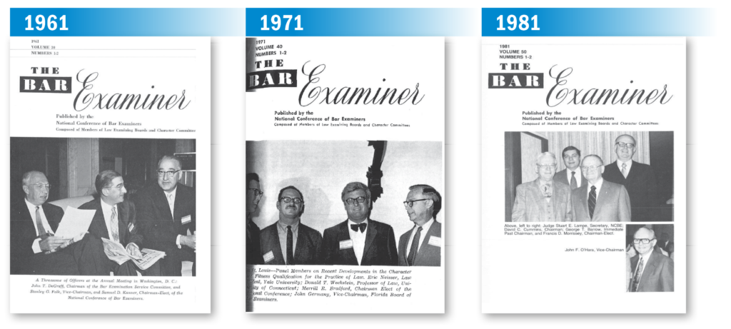 1961, 1971, and 1981 Bar Examiner covers side by side; each cover has issue info and black/white photo of people from NCBE