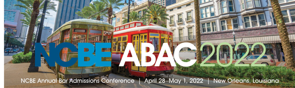 NCBE/ABAC 2022 logo against a backgrop of a New Orleans street view with 2 streetcars