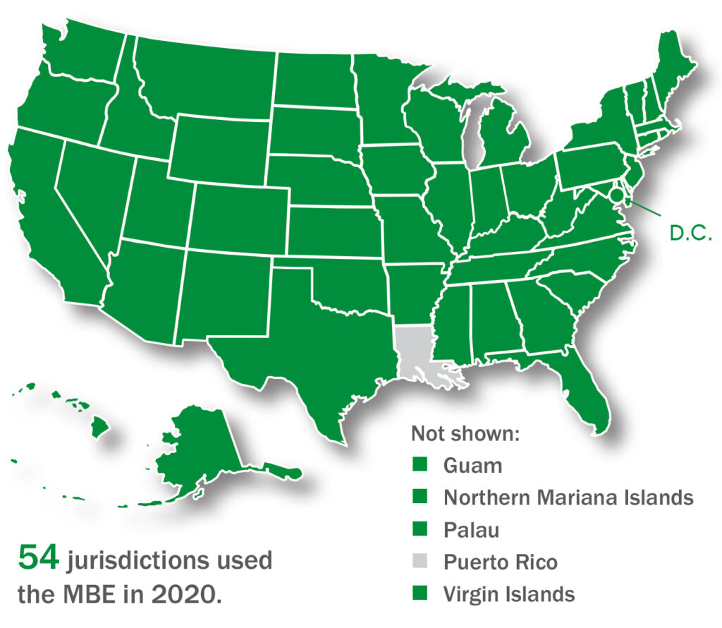 This map shows the 54 jurisdictions that used the MBE in 2020. All jurisdictions except Louisiana and Puerto Rico used the MBE in 2020. Note that Delaware and Palau, both of which use the MBE but canceled their exams in 2020 due to the COVID-19 pandemic, are included in this count of 54 jurisdictions.